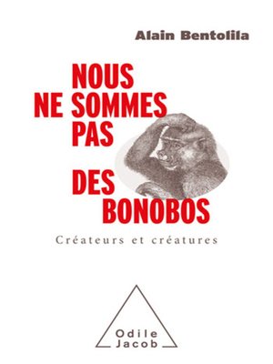 cover image of Nous ne sommes pas des bonobos